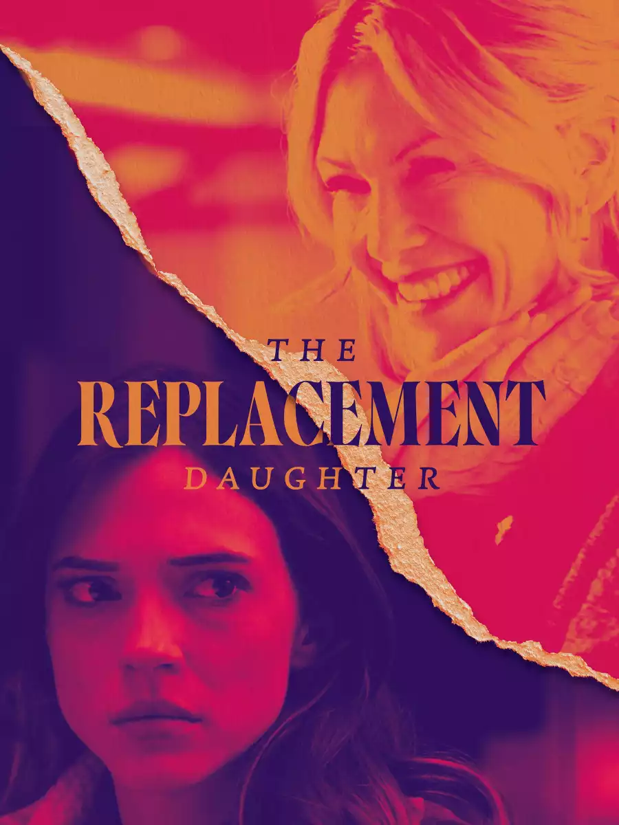 The Replacement Daughter (2024) MP4 Movie