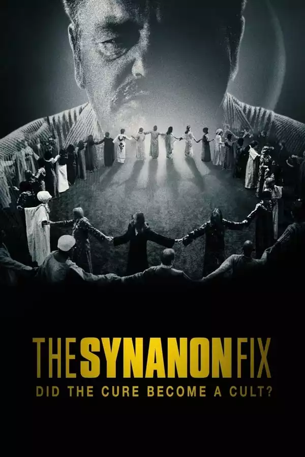 The Synanon Fix (2024) Season 1 (Episode 3 Added) TV Series