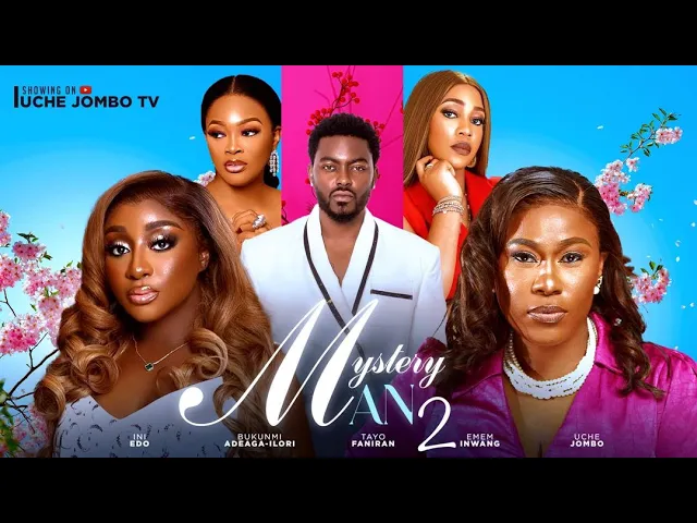 Mystery Man 2 (2024) Nollywood Movie