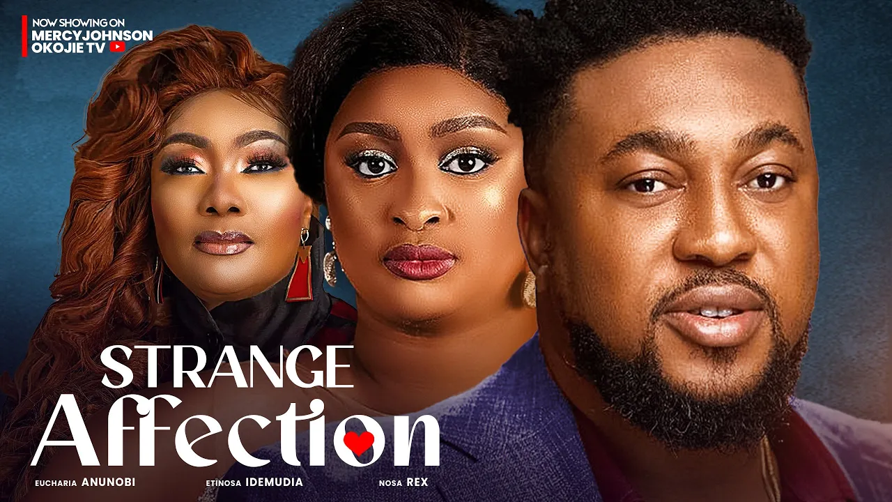 Strange Affection (2024) Nollywood Movie